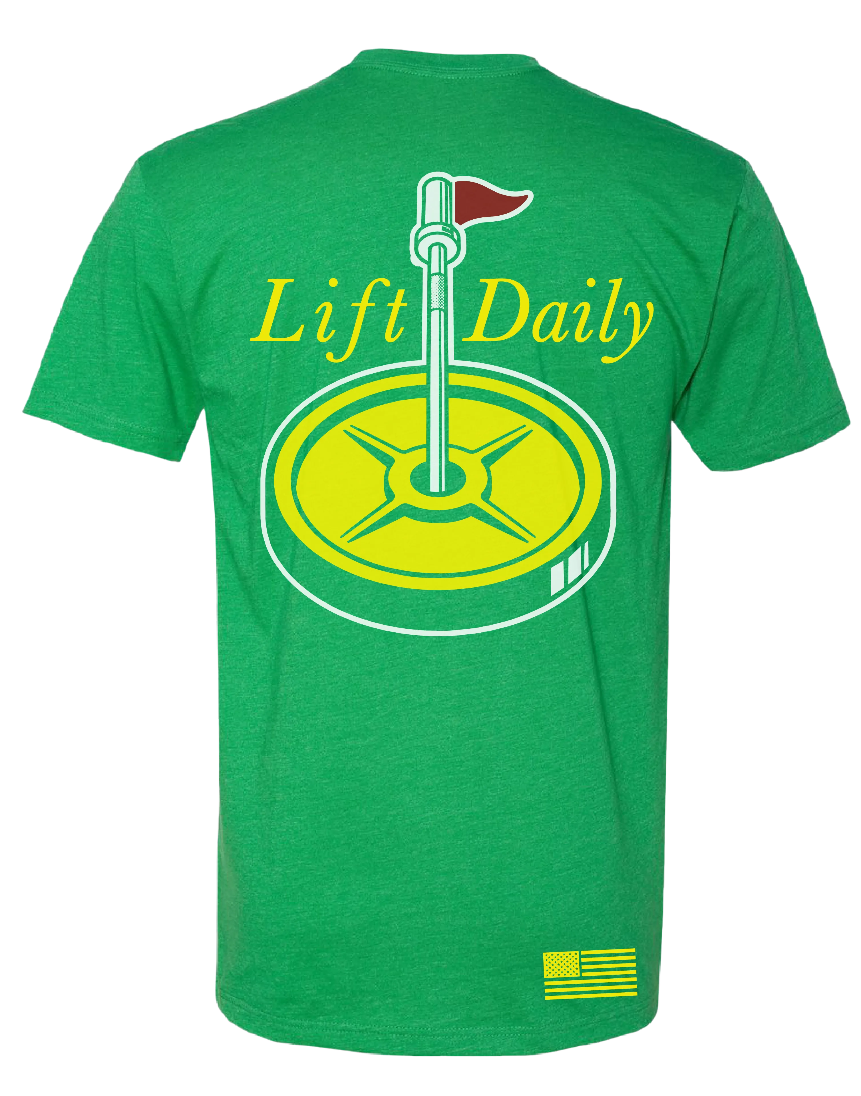 Green Full Tilt Lift Daily T-shirt design